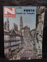 N Noticia Porto Capital do Trabalho 1966