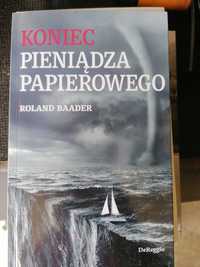 Koniec pieniądza papierowego - Badder