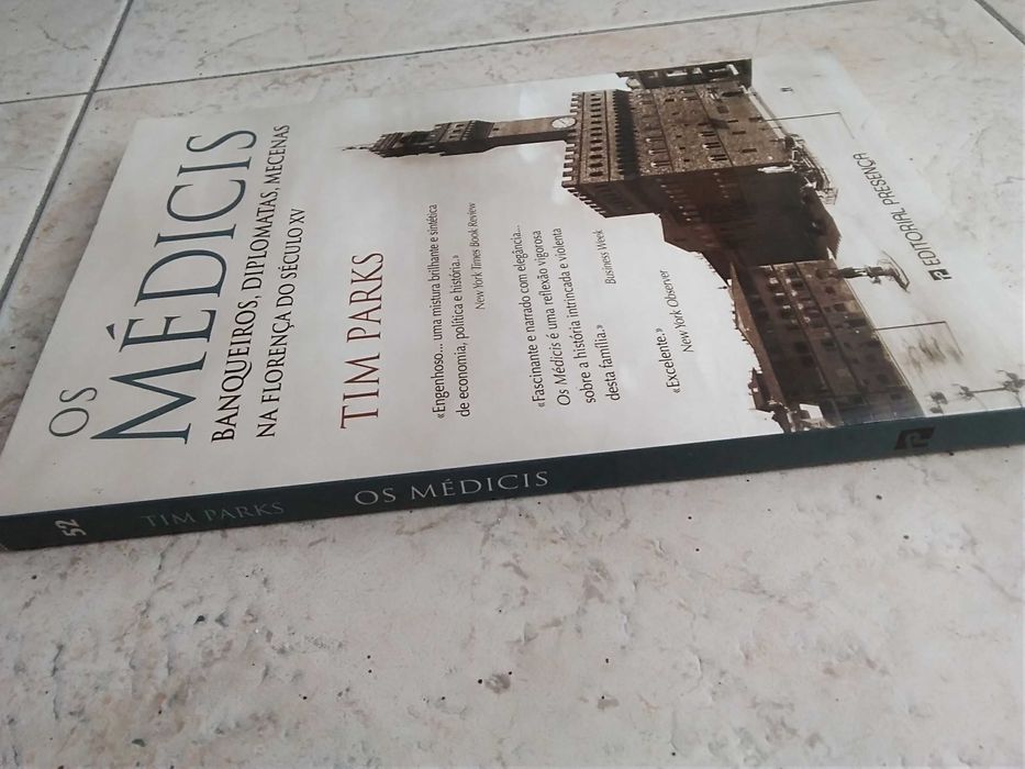 Os Médicis - Banqueiros, diplomatas e mecenas na Florença do século X