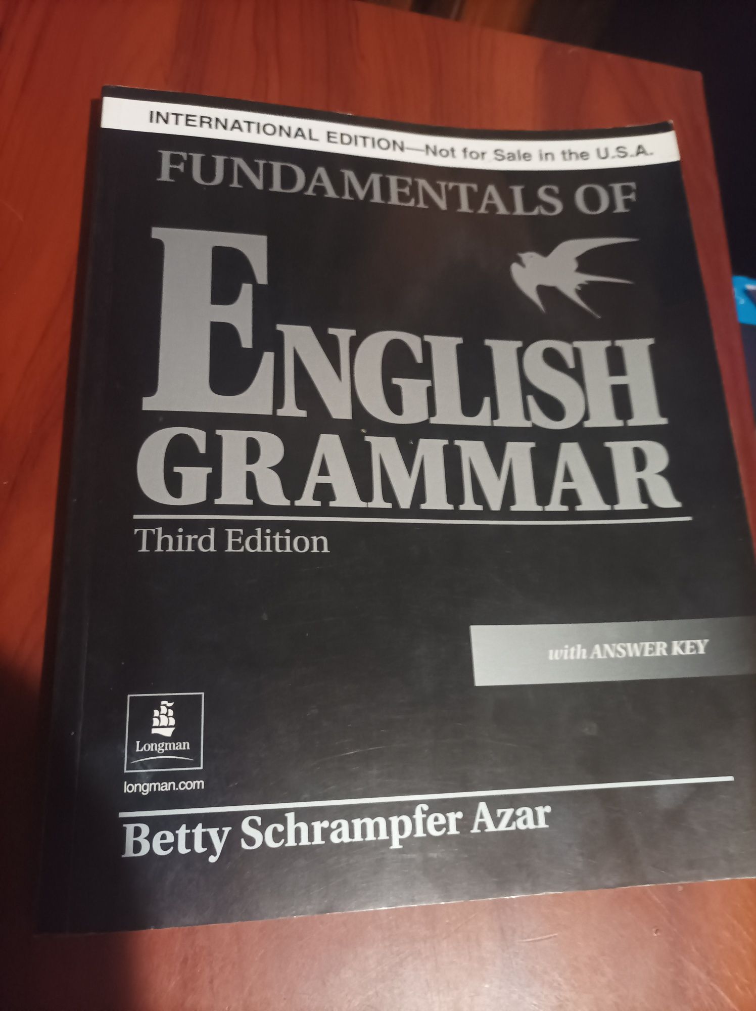 Betty Schrampfer Azar FUNDAMENTAL ENGLISH GRAMMAR 3-d Edition with  An