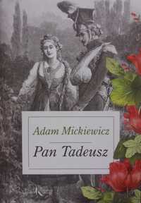 Pan Tadeusz. Kolorowa klasyka Adam Mickiewicz