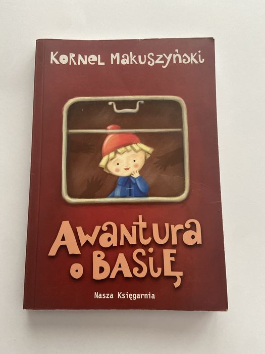 Kornel Makuszyński - Awantura o Basię