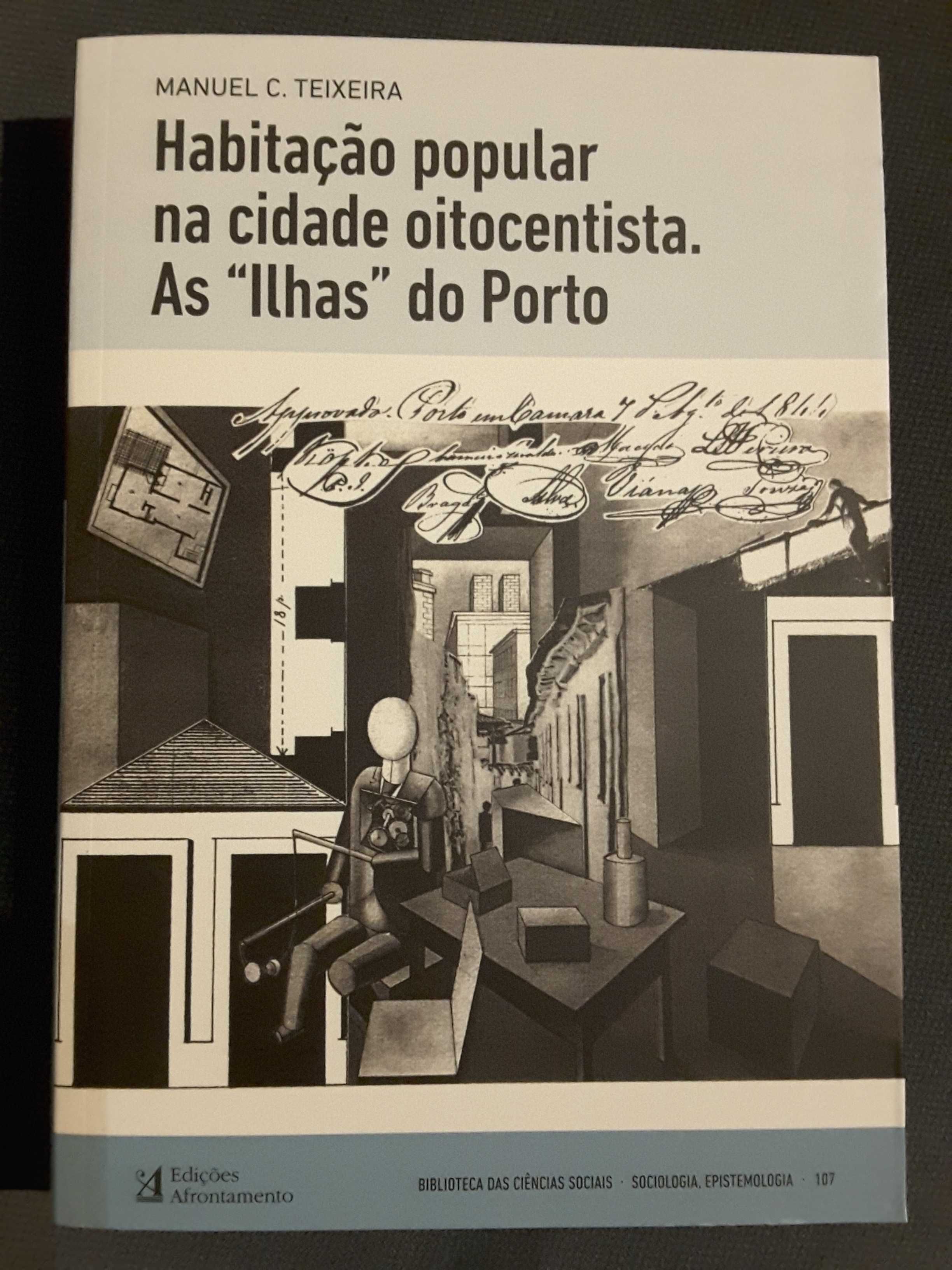 Atlas de Lisboa / Habitação Popular: As "Ilhas" do Porto