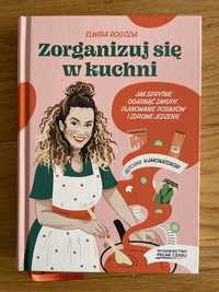 „Zorganizuj się w kuchni” Elwira Rogoda