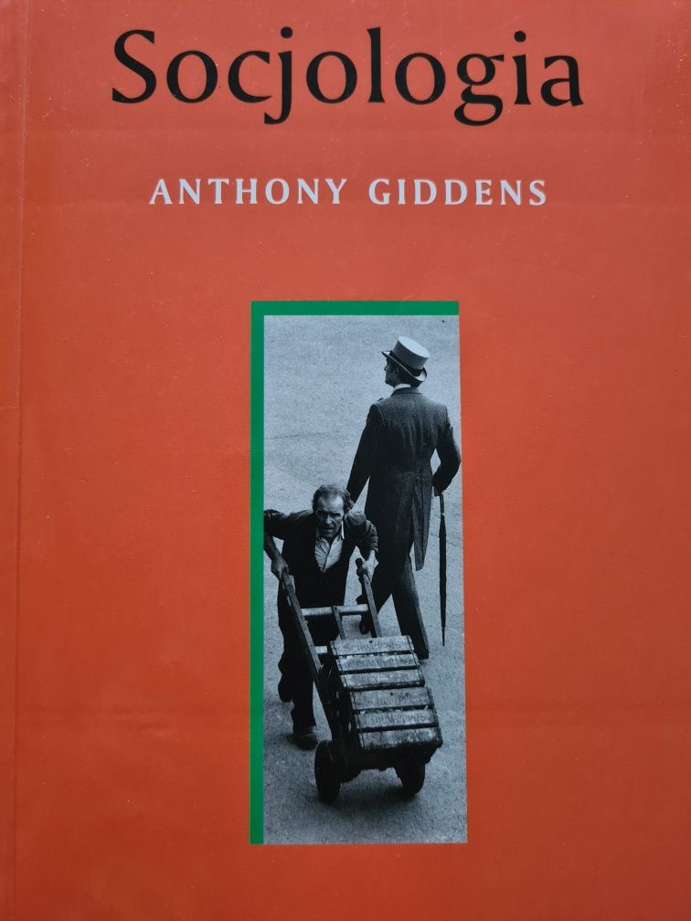 Socjologia Anthony Giddens