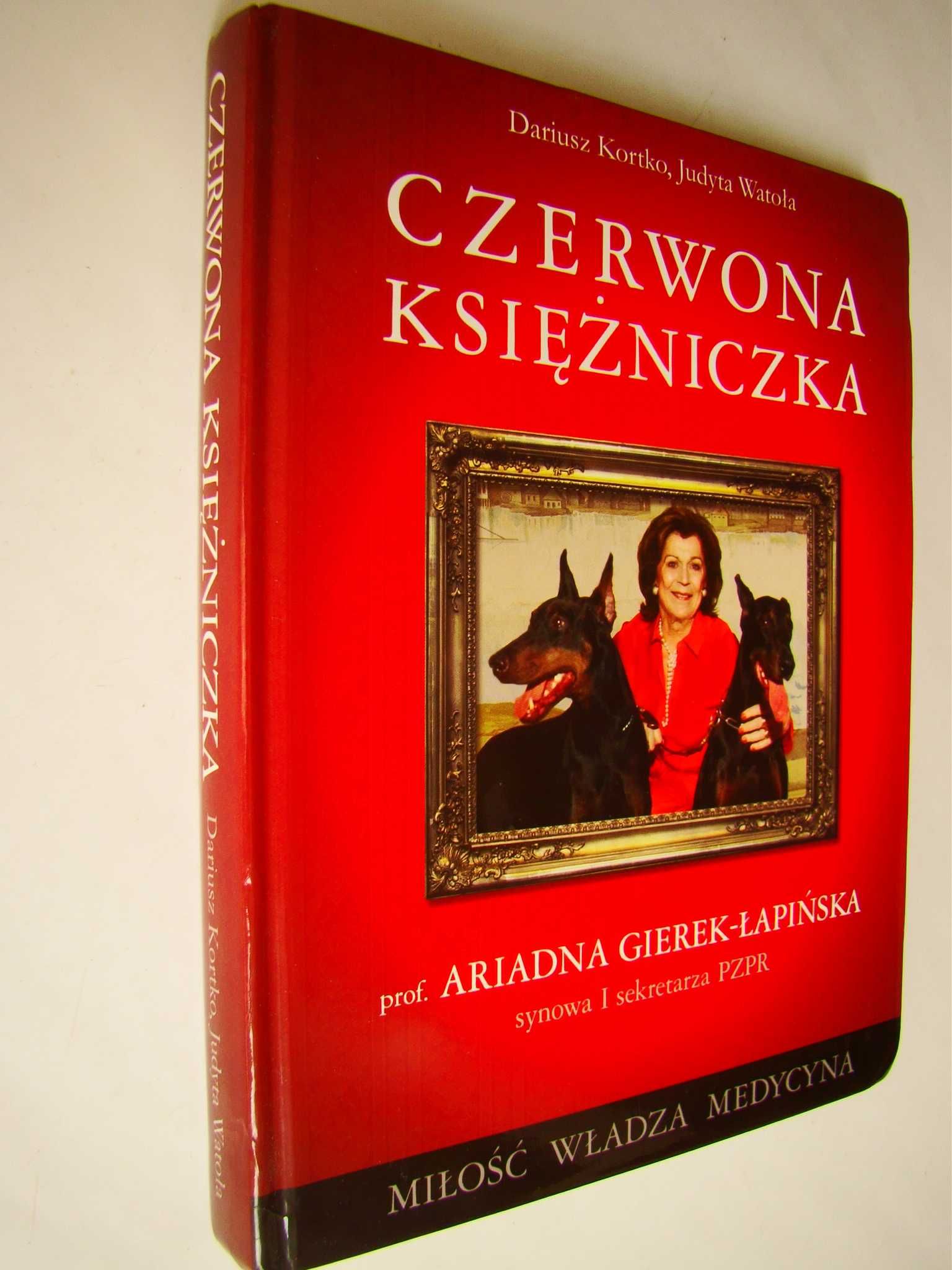Czerwona księżniczka - Dariusz Kortko, Judyta Watola