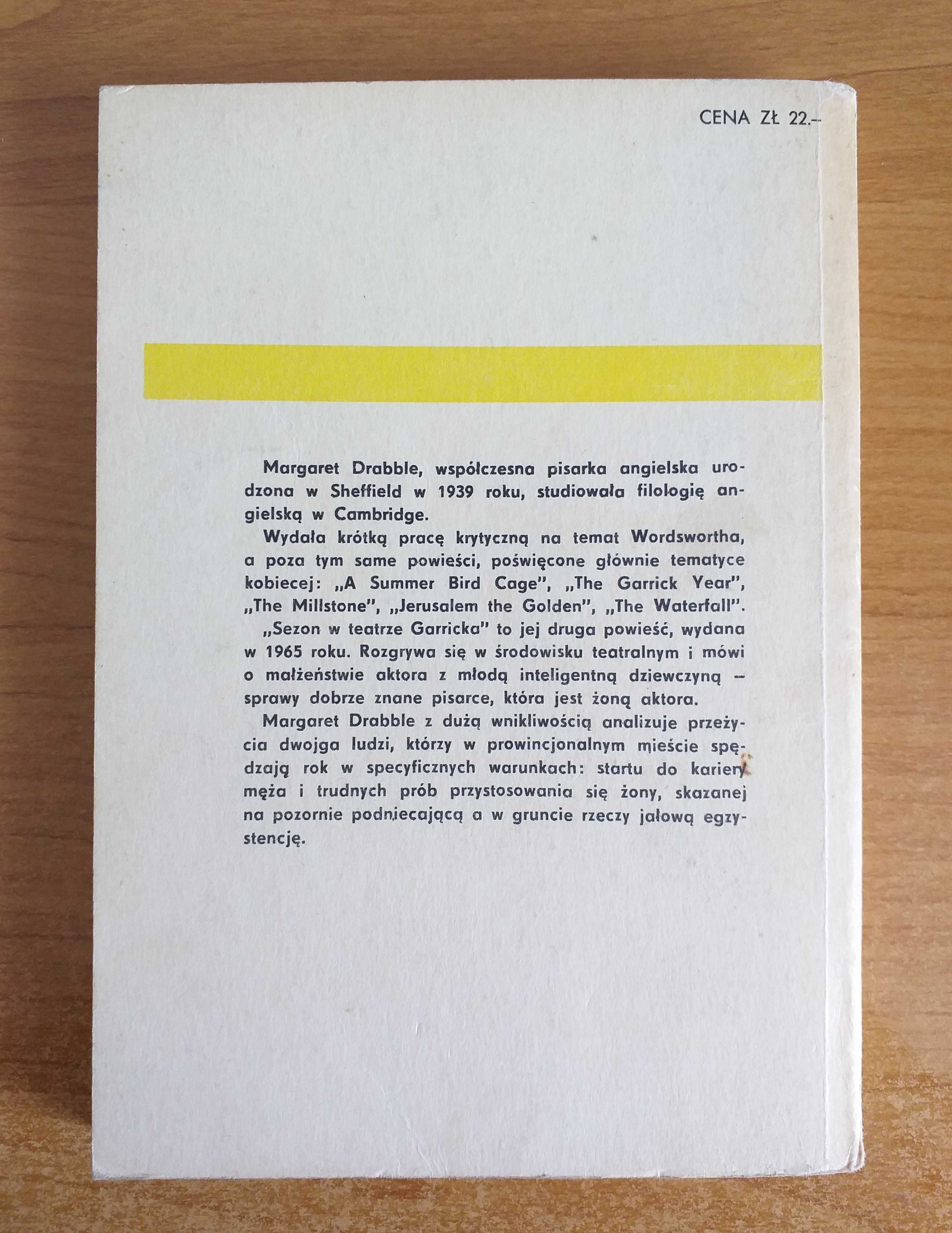 Margaret Drabble - Sezon w Teatrze Garricka
