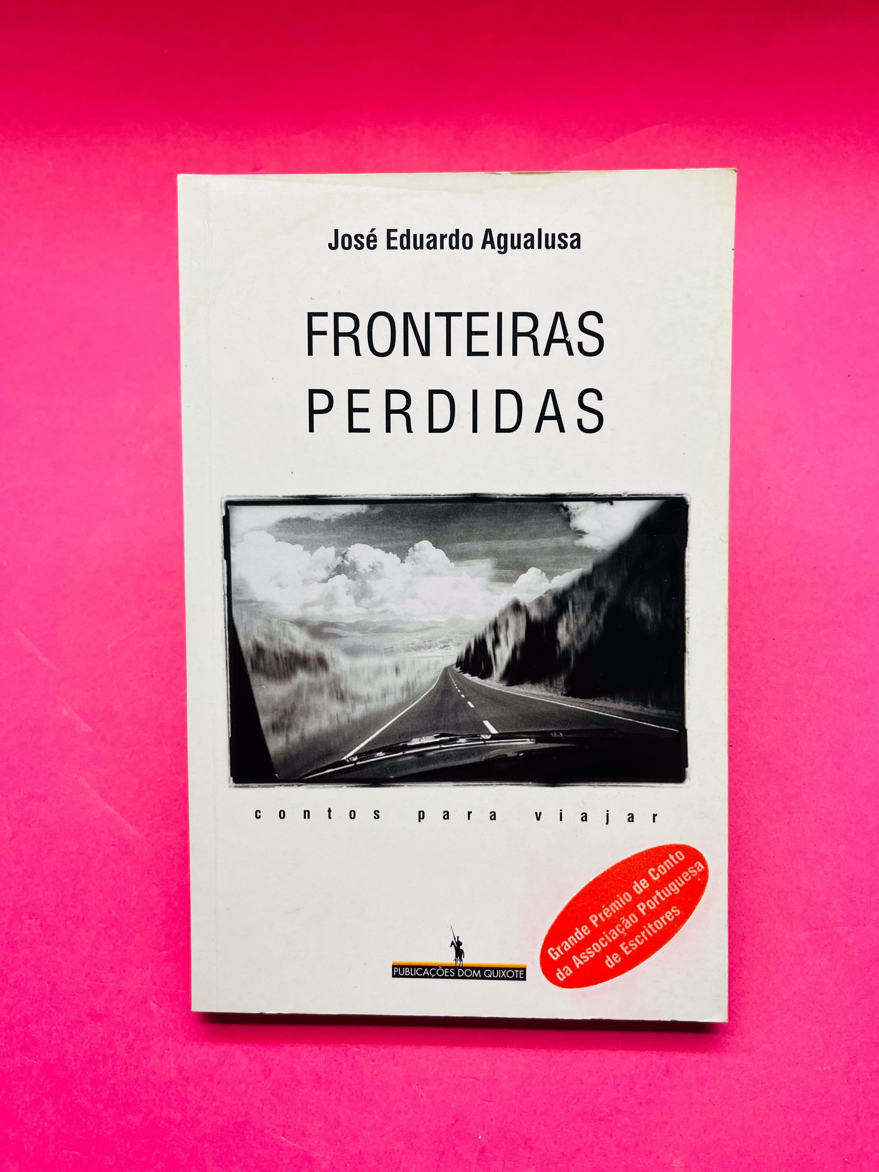 Fronteiras Perdidas - José Eduardo Agualusa