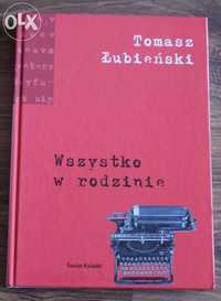 "Wszystko w rodzinie" Tomasz Łubieński