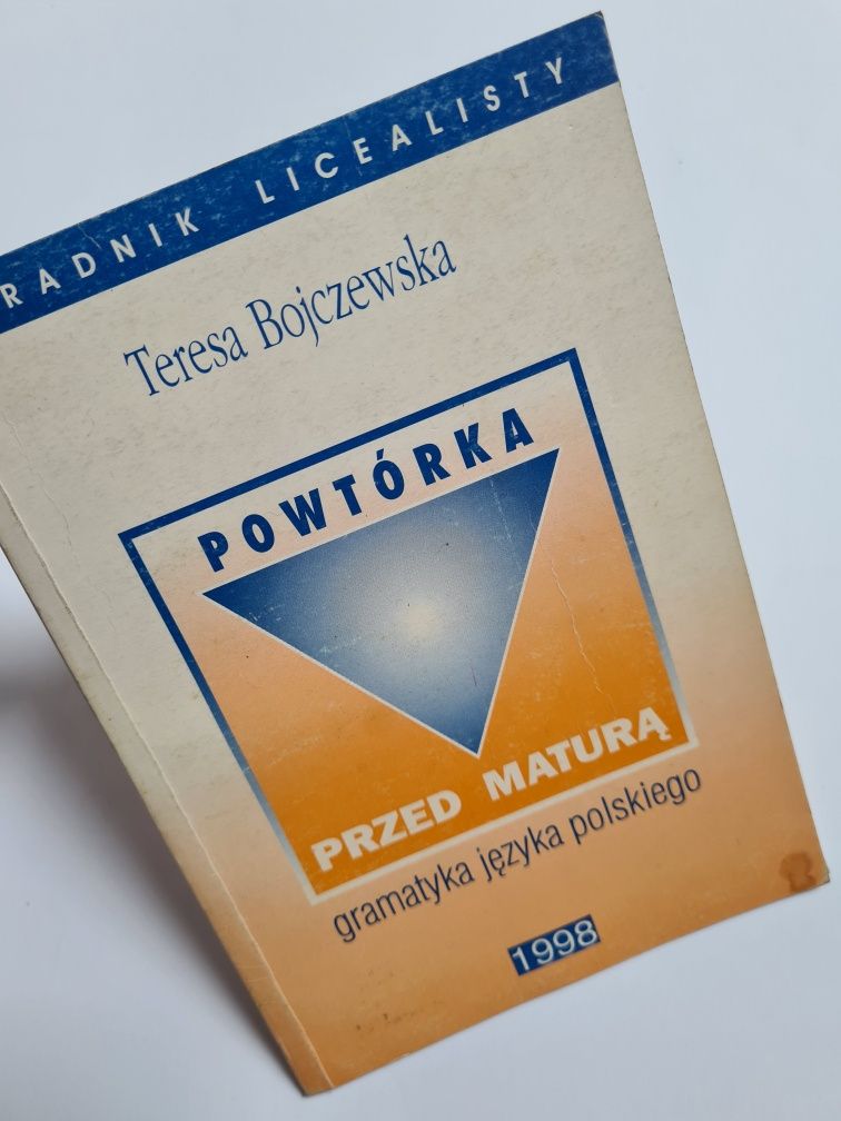 Powtórka przed maturą - gramatyka języka polskiego - Teresa Bojczewska