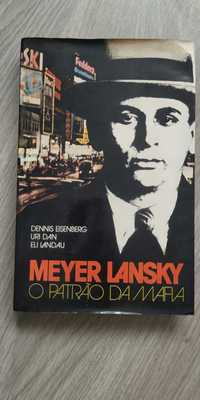 Meyer Lansky - O Patrão da Mafia