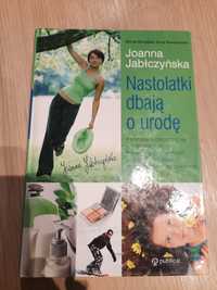 Joanna Jabłczyńska Nastolatki dbają o urode