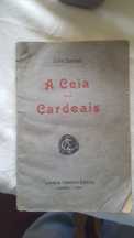 A Ceia dos Cardeais - Júlio Dantas