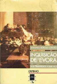 11289

Inquisição de Évora - Vol 2
de António Borges Coelho