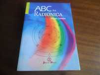 "ABC da Radiónica" de Michel Grenier - 1ª Edição de 2012