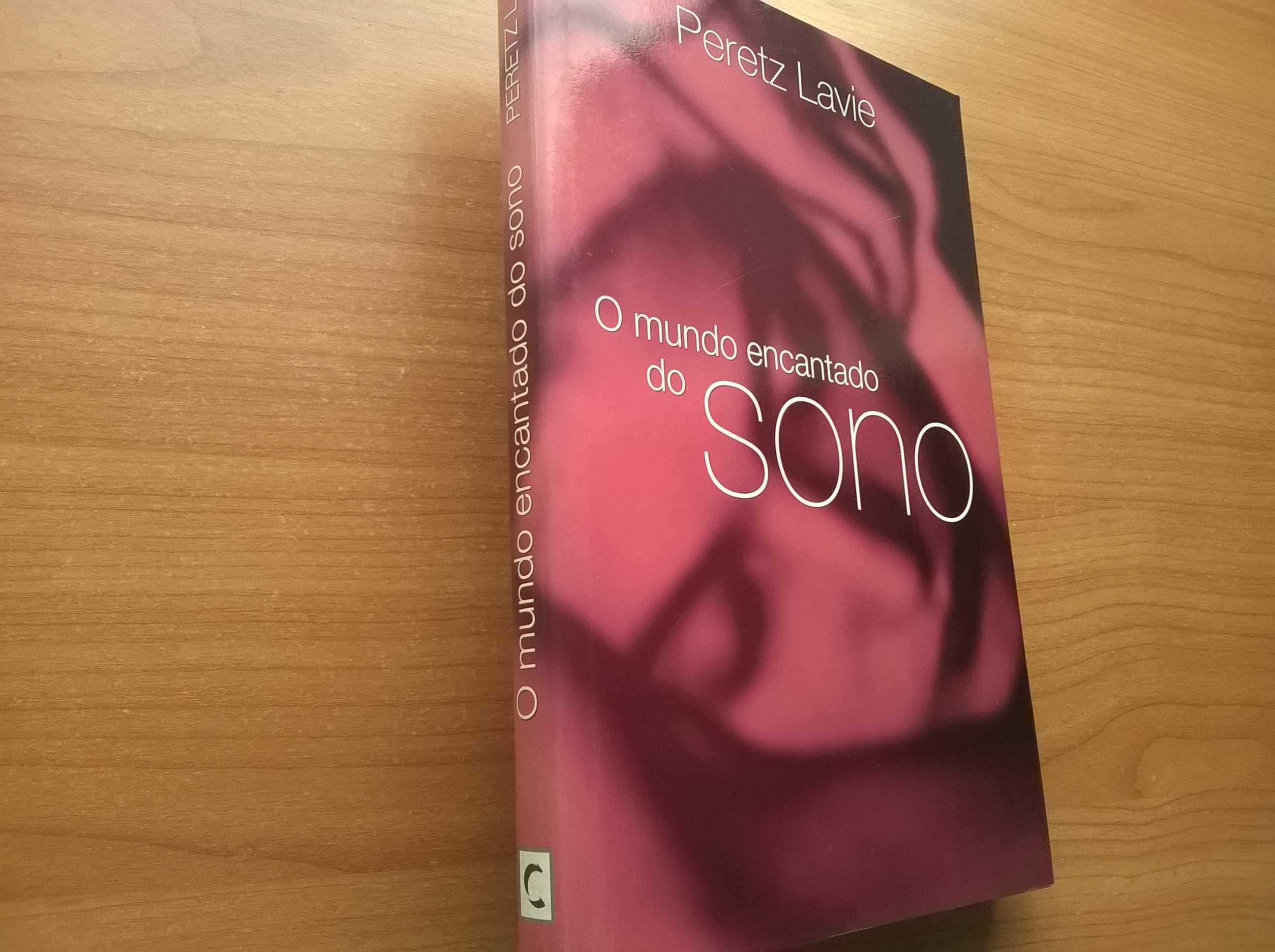 O Mundo Encantado do Sono - Peretz Lavie