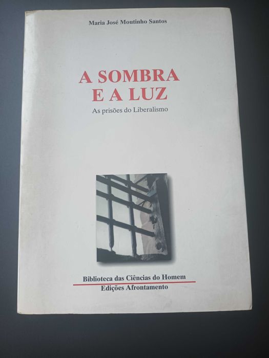 "A Sombra e a Luz" por Maria José Moutinho Santos