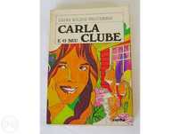 Carla e o seu Clube - Zaira Regini Venturini