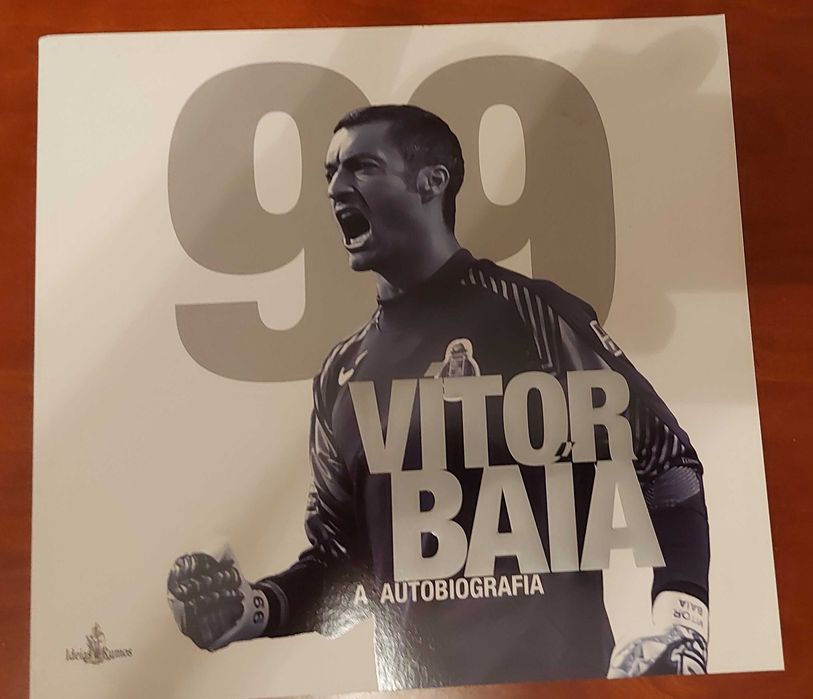 Livro “99 – Vítor Baía: A Autobiografia” (Edição Oficial)