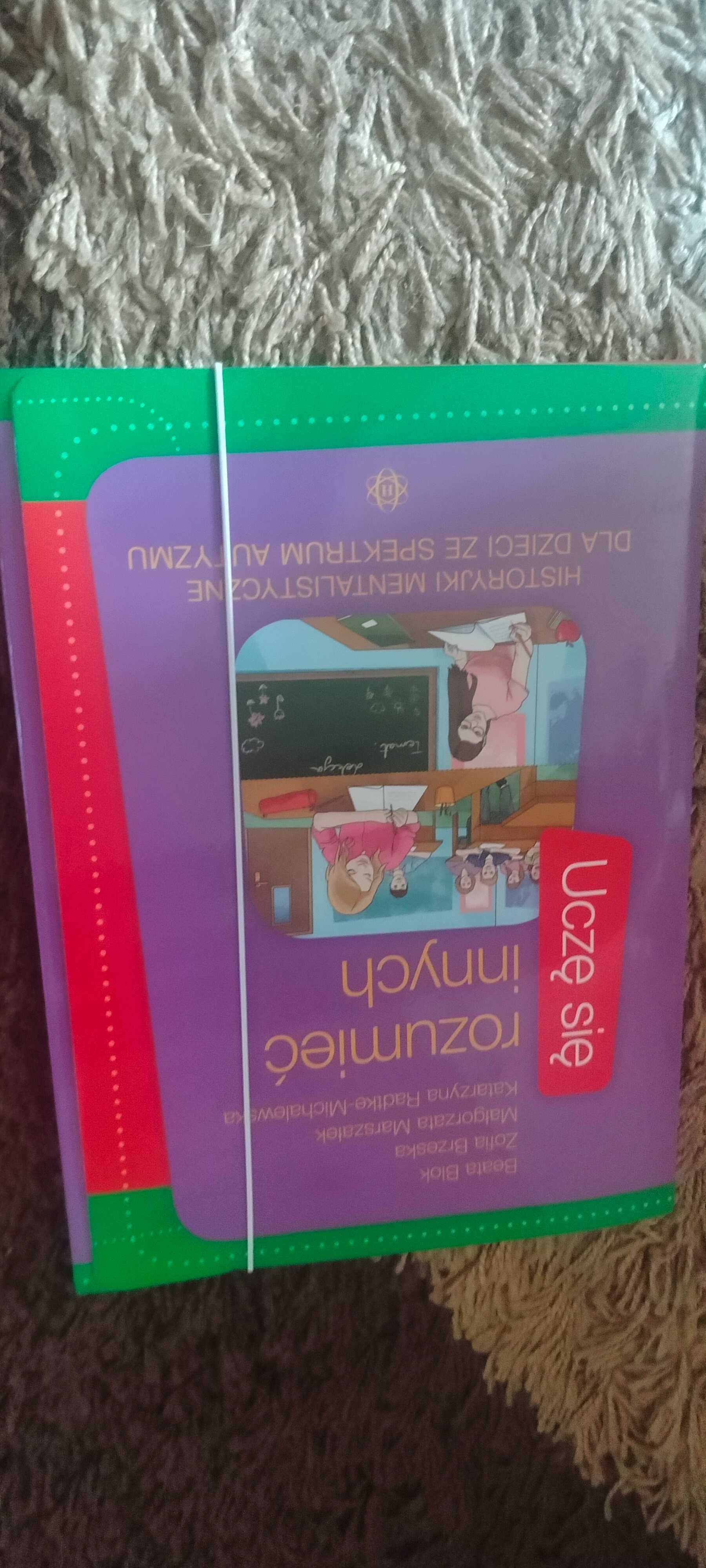 Uczę się rozumieć innych. Historyjki dla dzieci ze spektrum autyzmu