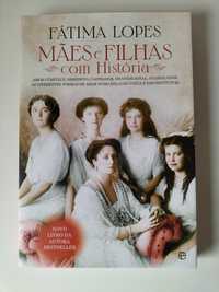 Mães e Filhas com História - Fátima Lopes [NOVO]