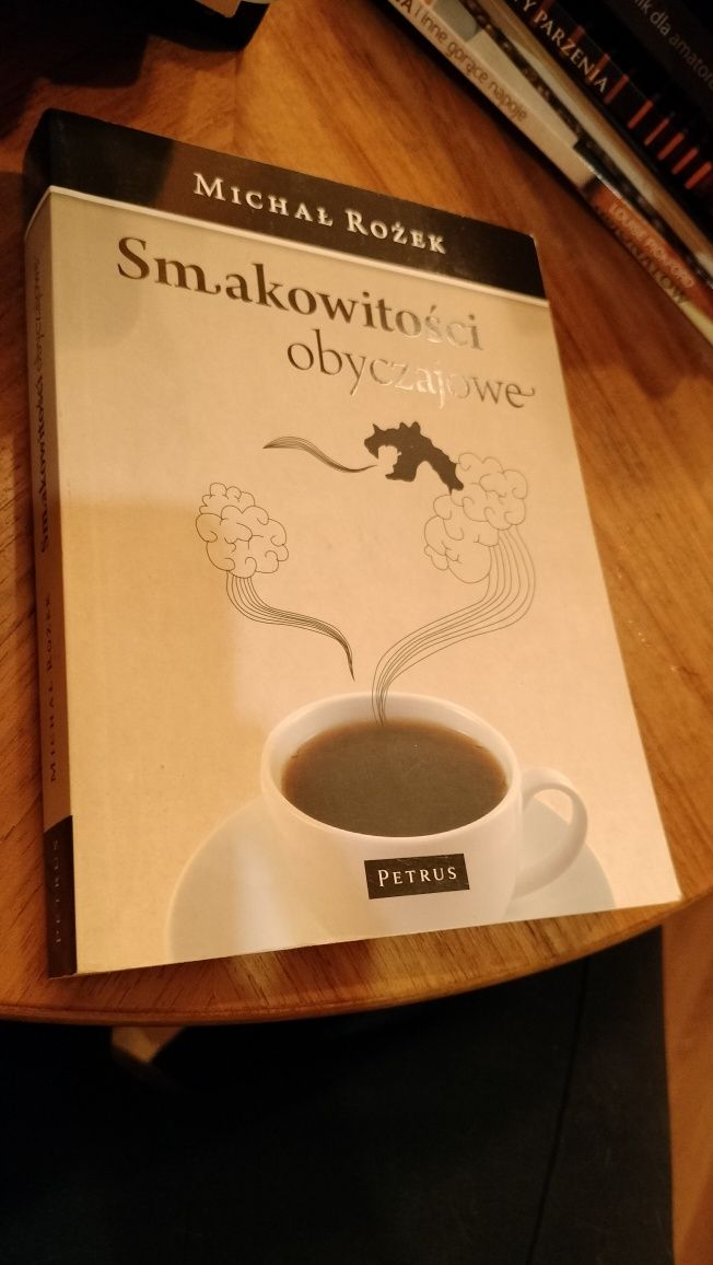 Smakowitości obyczajowe - Michał Rożek