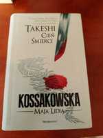 Mają Lidia Kossakowska - Takeshi: Cień Śmierci