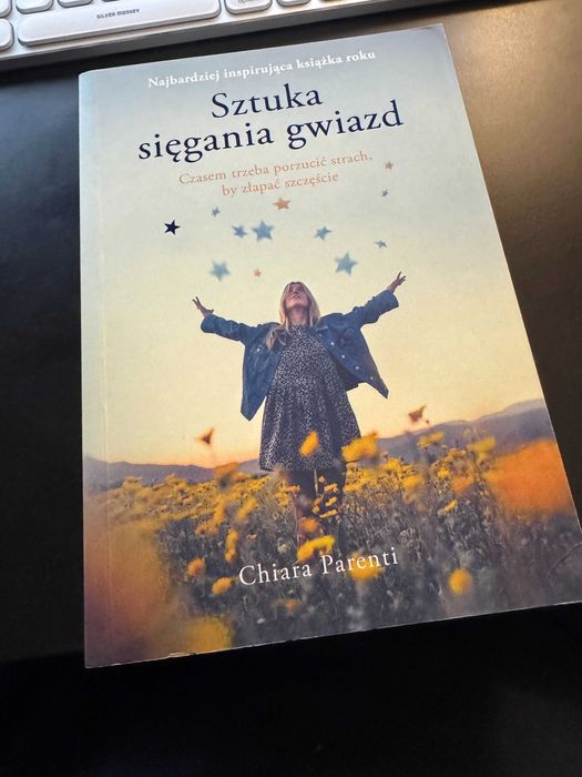 Sztuka sięgania gwiazd - Chiara Parenti