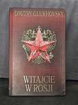 "Witajcie w Rosji" - Dmitry Glukhovsky