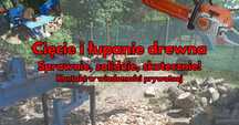 Cięcie i Łupanie drewna