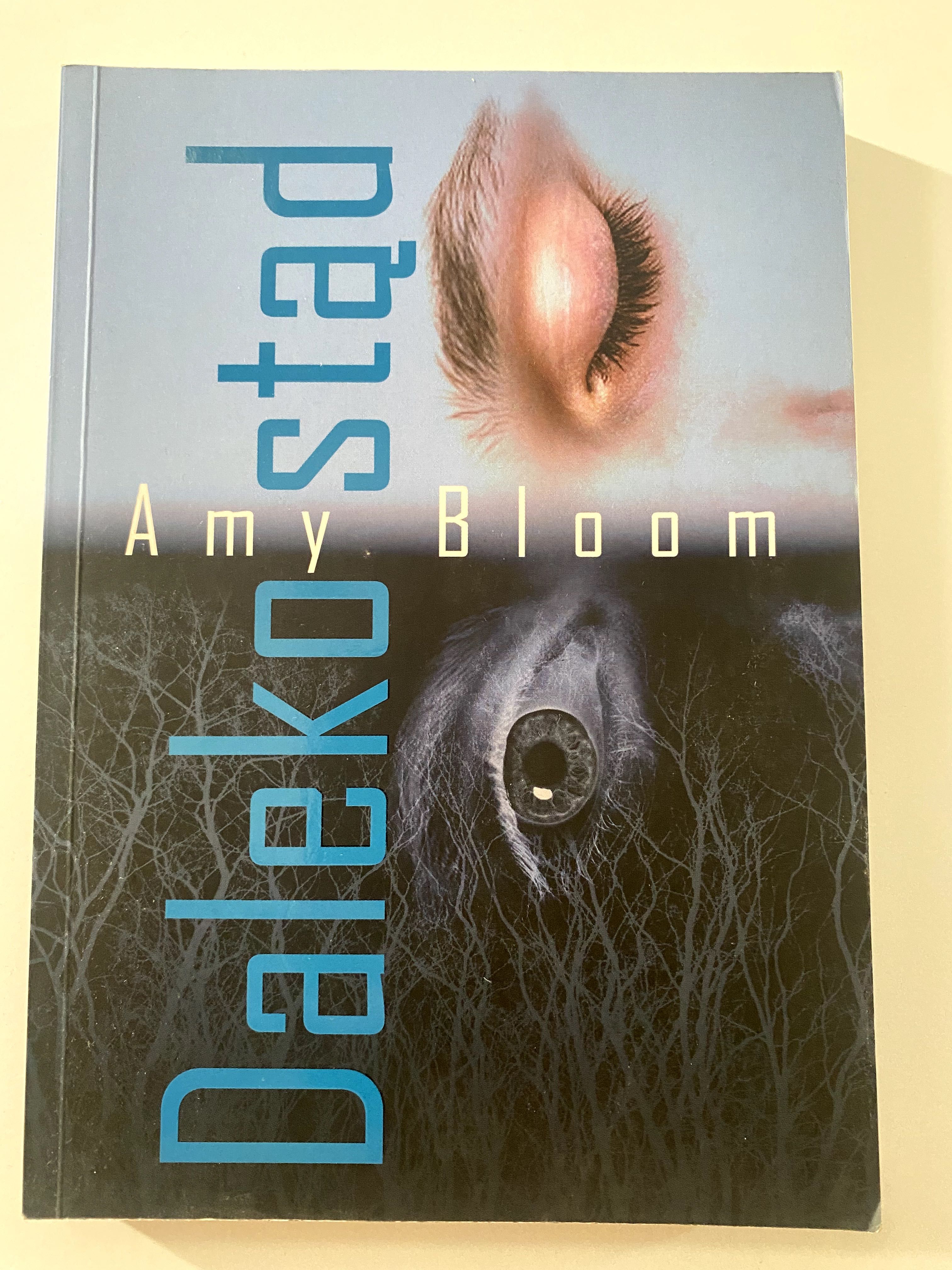 Daleko stąd Amy Bloom