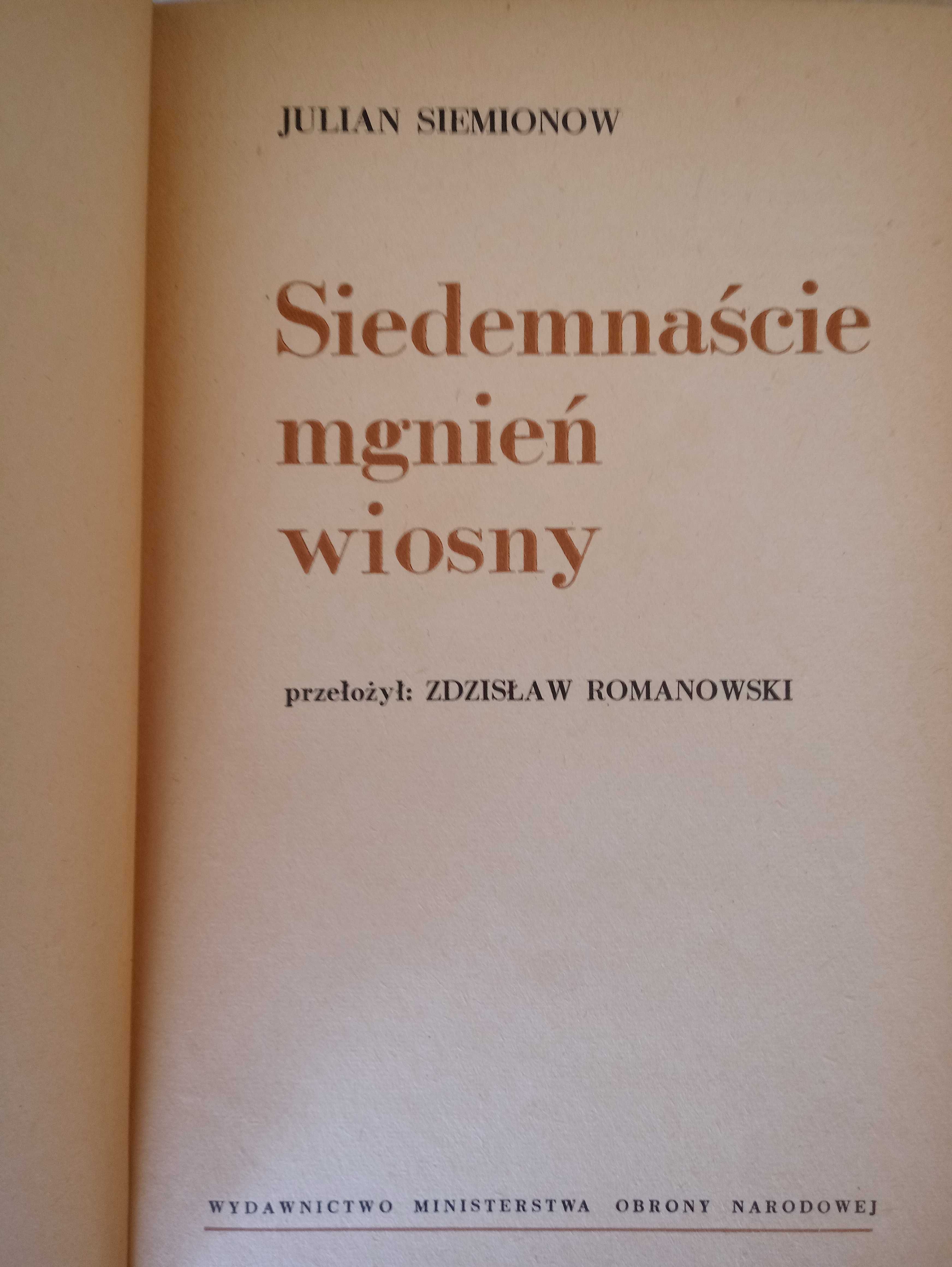 "Siedemnaście mgnień wiosny" Julian Siemionow, Stirlitz, Wyd. MON