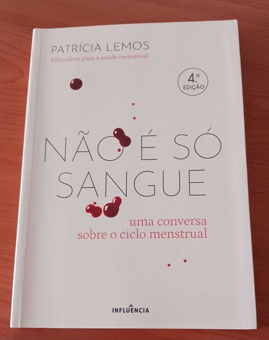 Não é só Sangue, Livro de Patrícia Lemos