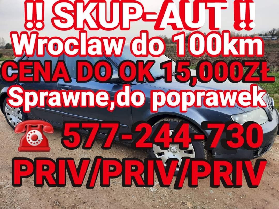 SKUP AUT Wrocław +100 km/sprawne/do napraw/bez oplat/gotówka!