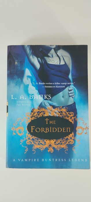 The Forbidden by L. A. Banks