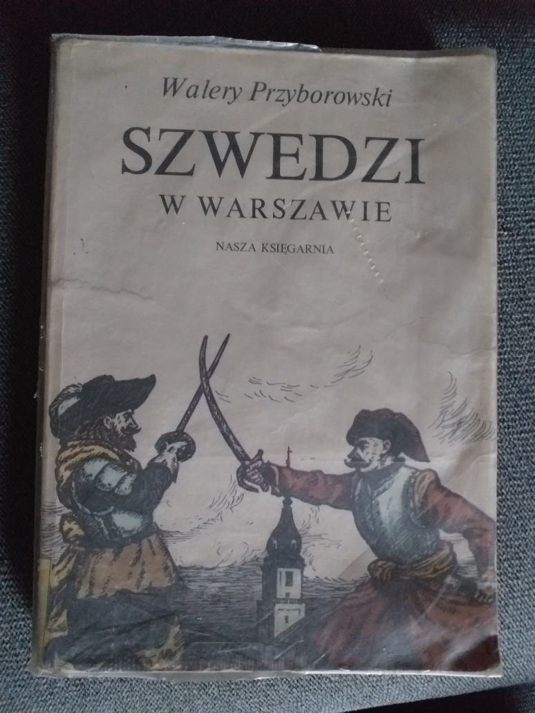 "Szwedzi w Warszawie" Walery Przyborowski