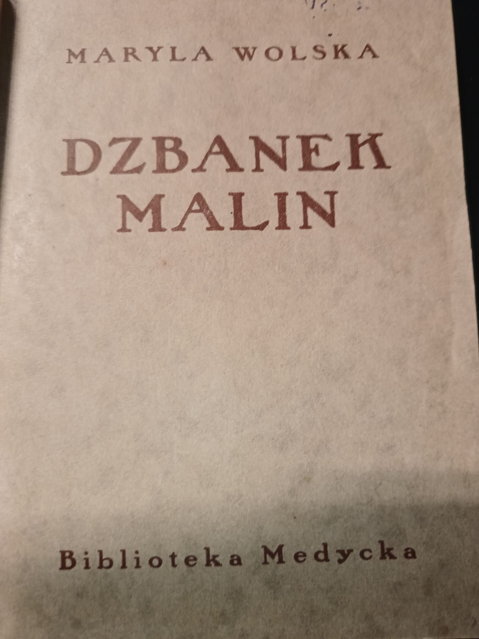 Maryla Wolska Dzbanek malin Biblioteka medycka 1929