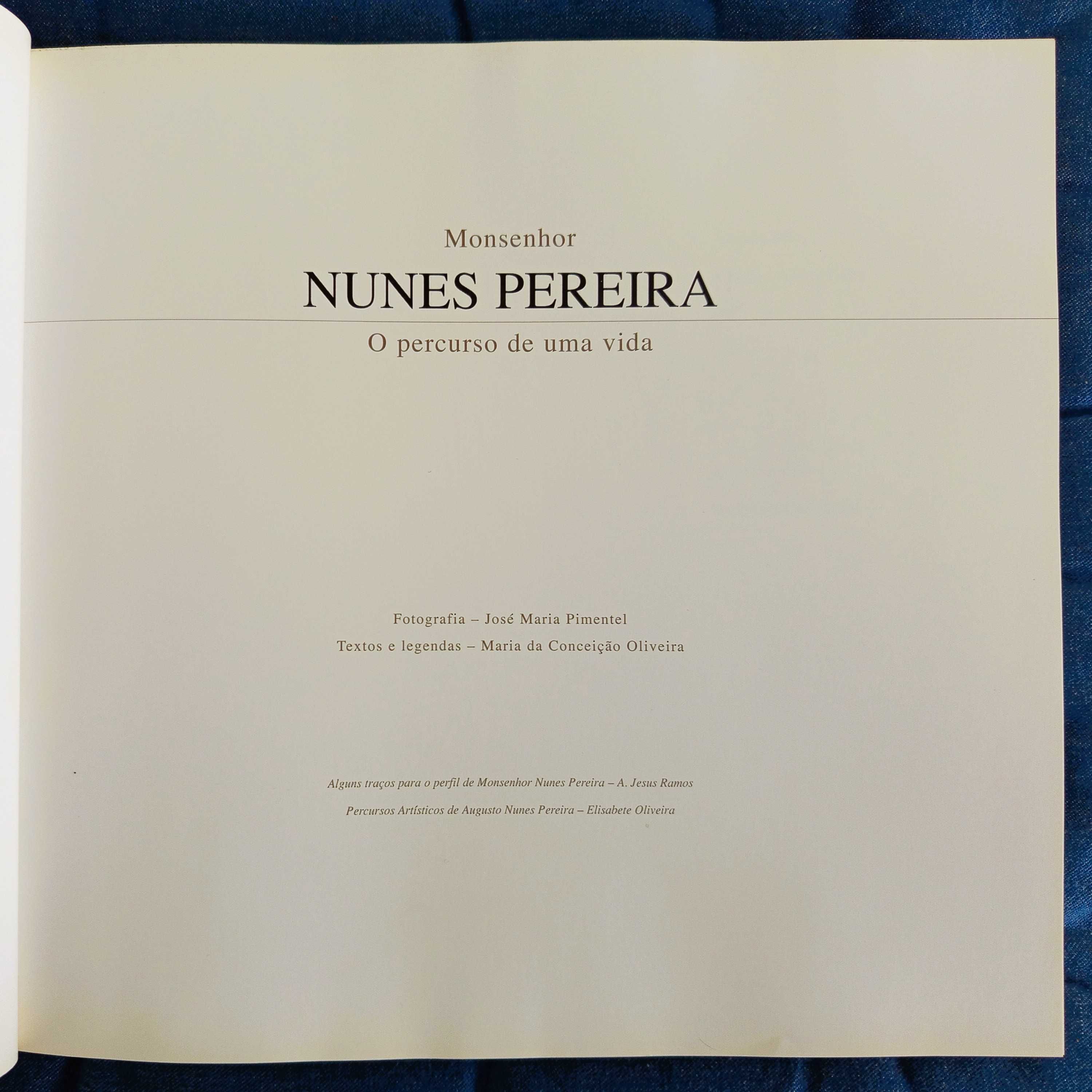 Monsenhor Nunes Pereira: O Percurso De Uma Vida. Como novo