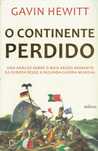 16313

O Continente Perdido
de Gavin Hewitt