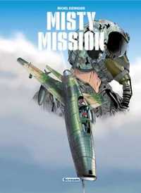 Misty Mission. Wydanie zbiorcze T.1 - 3 - Michel Koeniguer