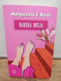 Małgorzata Kursa - Babska Misja