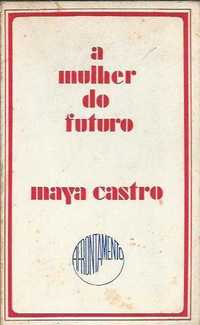 A mulher do futuro-Maya Castro-Afrontamento
