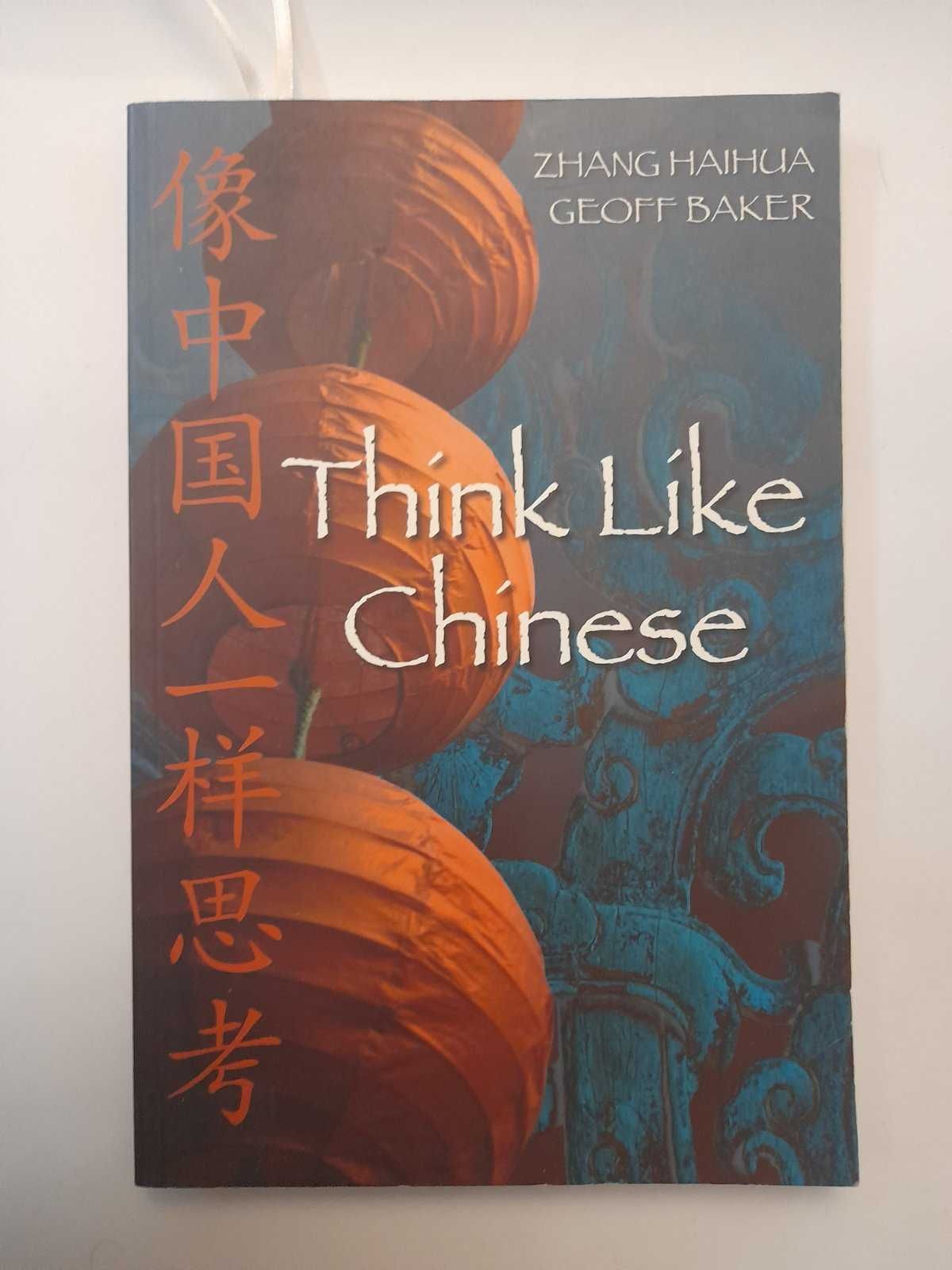 "Think Like Chinese" Zhang Haihua Geoff Baker