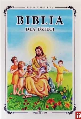 Biblia dla dzieci - praca zbiorowa