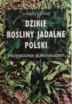 Dzikie rośliny jadalne Polski Łukasz Łuczaj