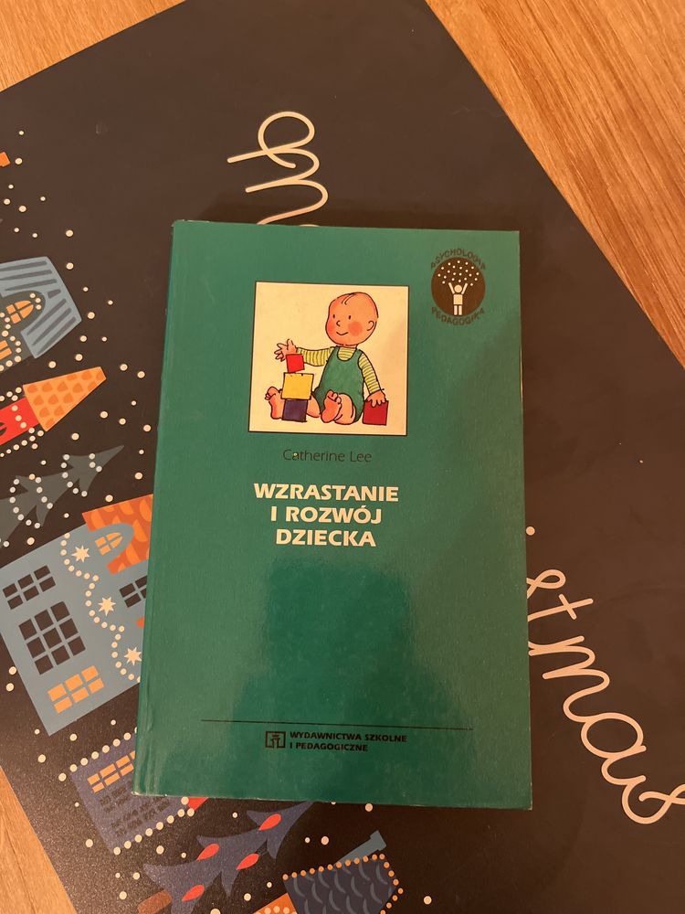 Wzrastanie i rozwój dziecka Catherine Lee WSiP