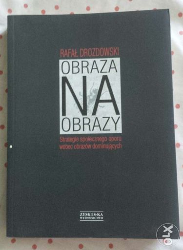 Obraza na obrazy - Rafał Drozdowski