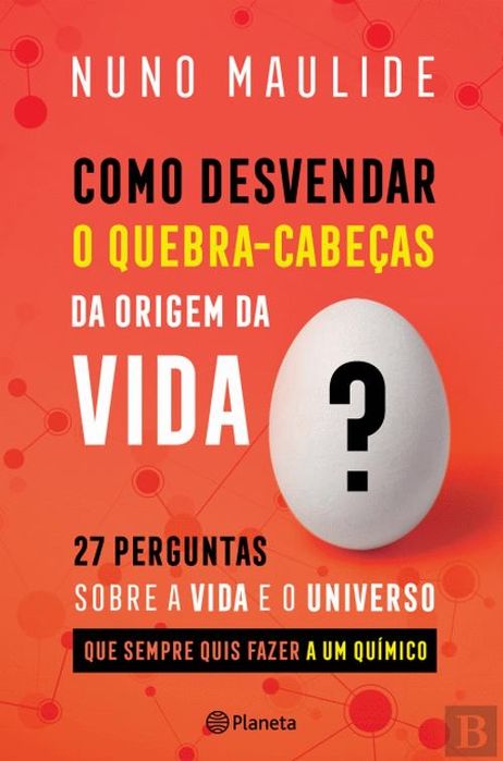 Nuno Maulide - Como desvendar o quebra cabecas da origem da vida