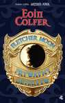 Fletcher Moon - Prywatny Detektyw Eoin Colfer