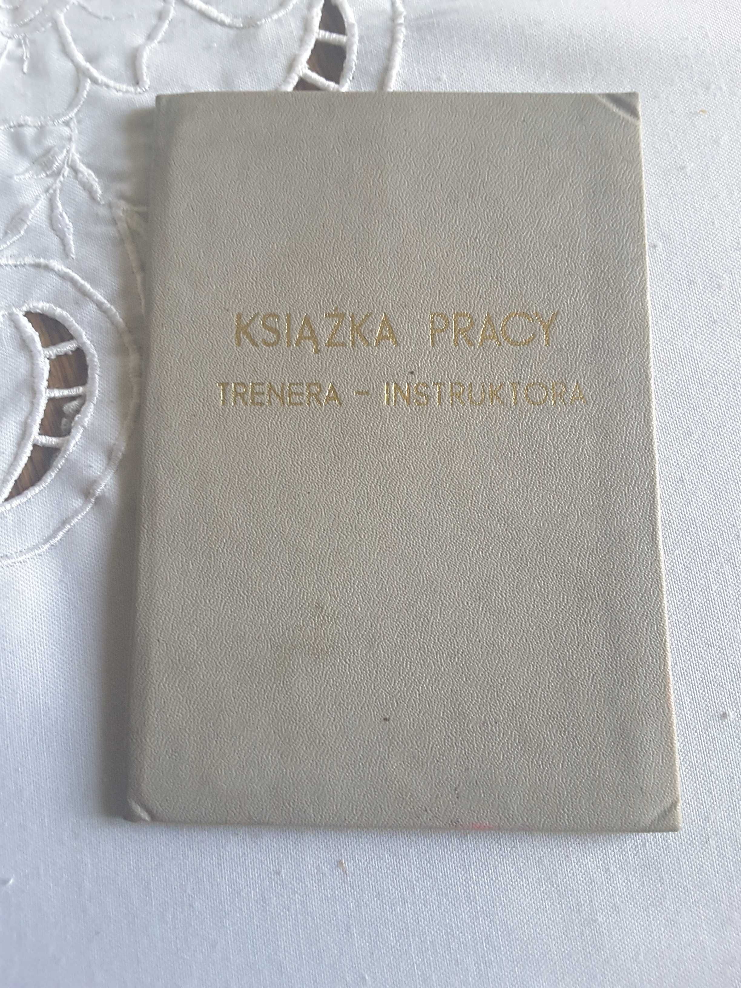 Stara książka pracy PRL trenera instruktora piłki siatkowej 1987 r